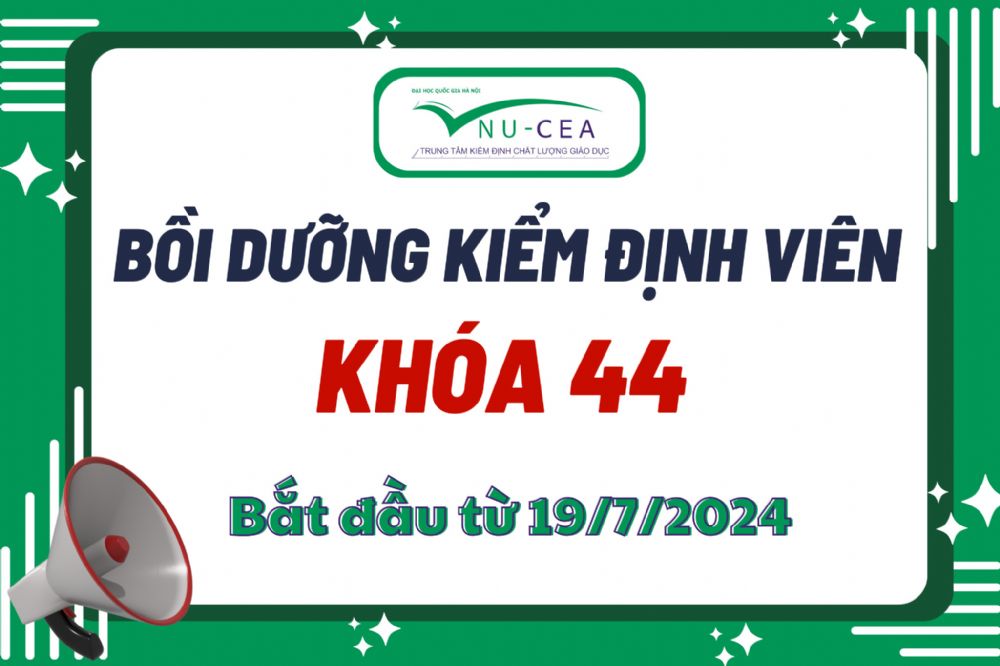 Thông báo tổ chức bồi dưỡng nghiệp vụ kiểm định viên Khoá 44 (Đợt 2 năm 2024)